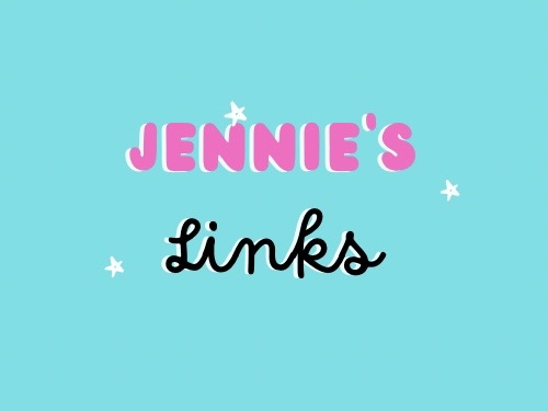 Jennie's Links | Healthy Eats by Jennie